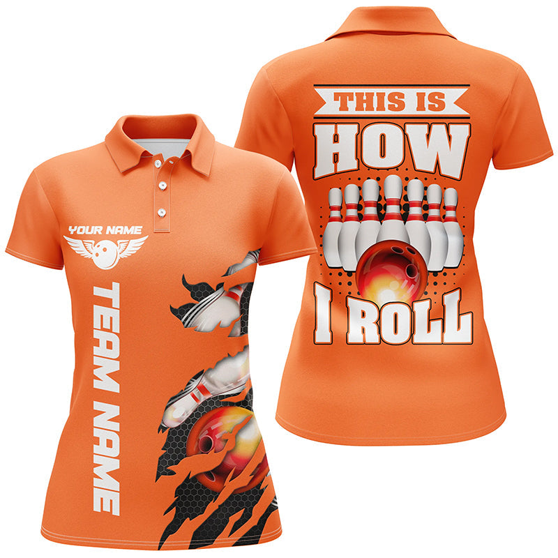 „This Is How I Roll“ – Individuelle orange Bowlingteam-Polohemden für Damen mit personalisiertem Namen IPHW5268