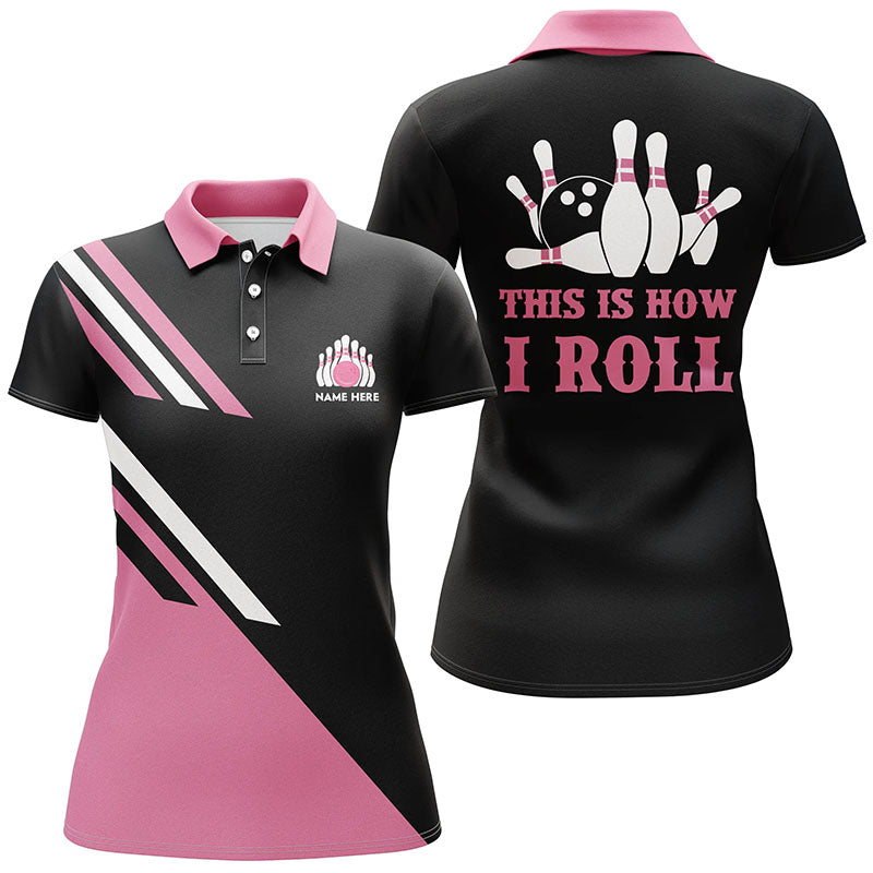 This is how I roll“ Individuelle Bowling-Shirts – Personalisierte schwarze Damen-Bowling-Poloshirts | Pink NQS5968