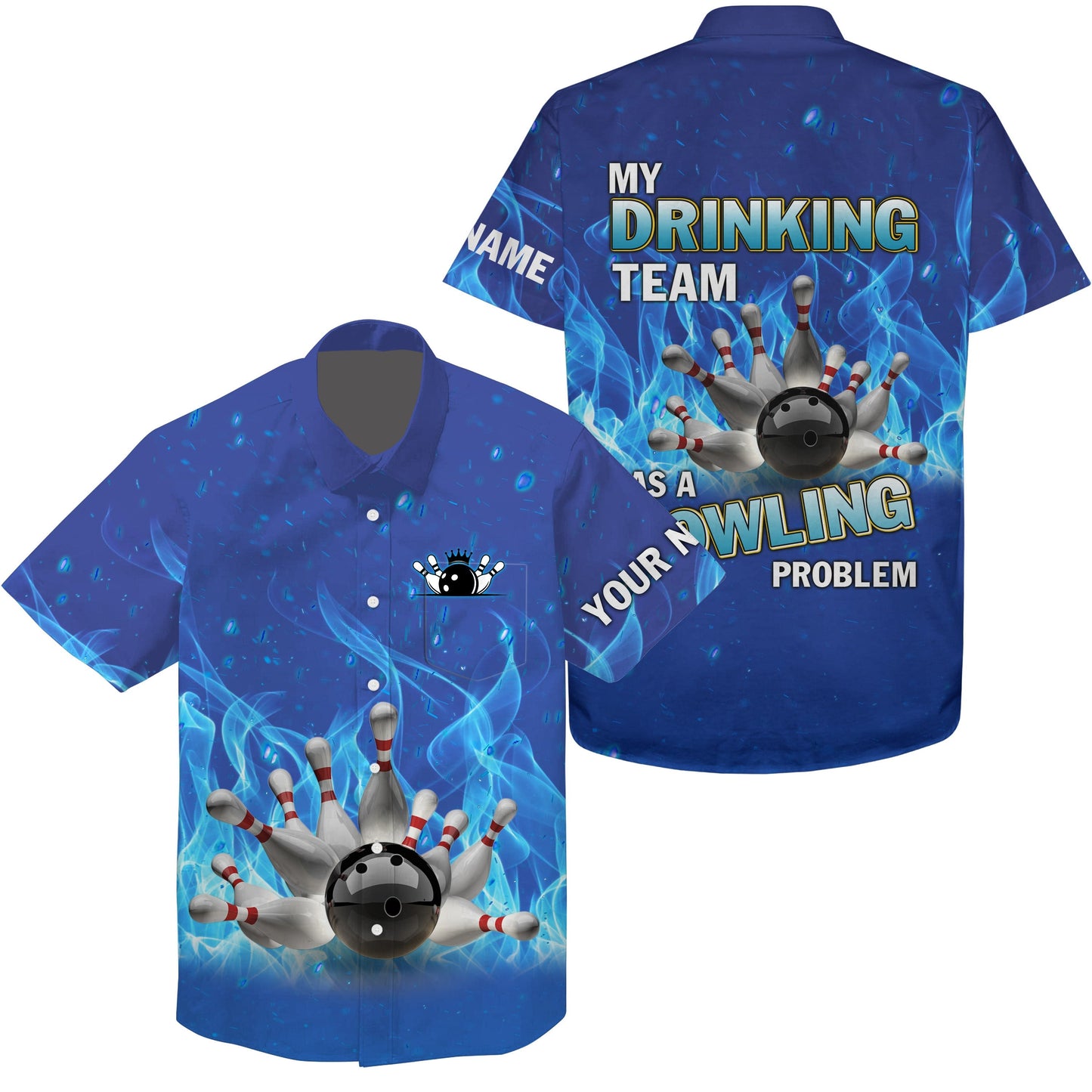 Personalisierte hawaiianische Bowlinghemden, blaue Flammen-Bowlingkugel und Pins, "Mein Trinkteam hat ein Bowlingproblem" NQS4505