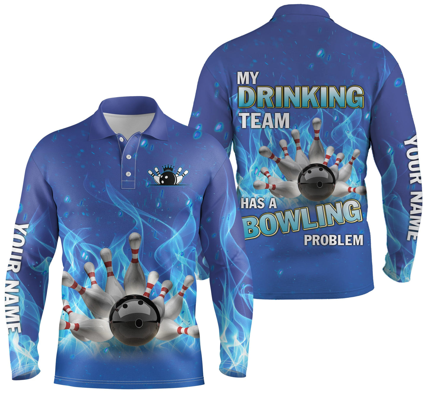 Personalisierte Herren-Bowling-Poloshirts, blaue Flammen-Bowlingkugel und Pins, "Mein Trinkteam hat ein Bowlingproblem" NQS4505