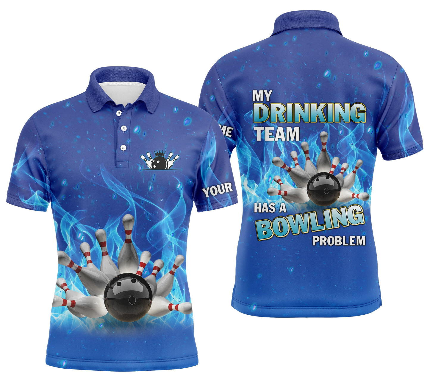 Personalisierte Herren-Bowling-Poloshirts, blaue Flammen-Bowlingkugel und Pins, "Mein Trinkteam hat ein Bowlingproblem" NQS4505