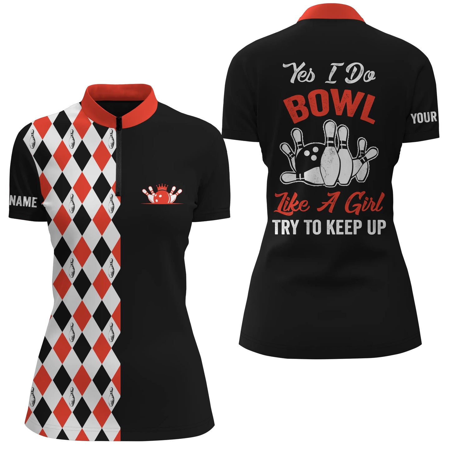 Schwarz-rote Bowlinghemden mit Viertelreißverschluss für Damen, personalisierter Name: yes I do bowl like a girl, try to keep up NQS4791