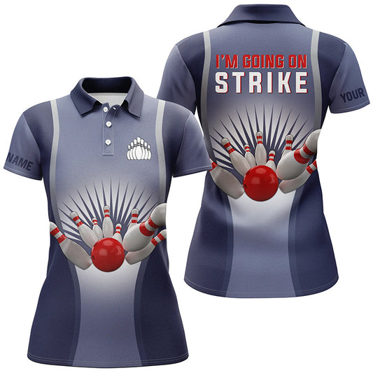 "I'm Going on Strike" personalisierte Polo-Bowlinghemden für Damen, personalisierte Team-Bowlingtrikots für Frauen | Blau NQS4667