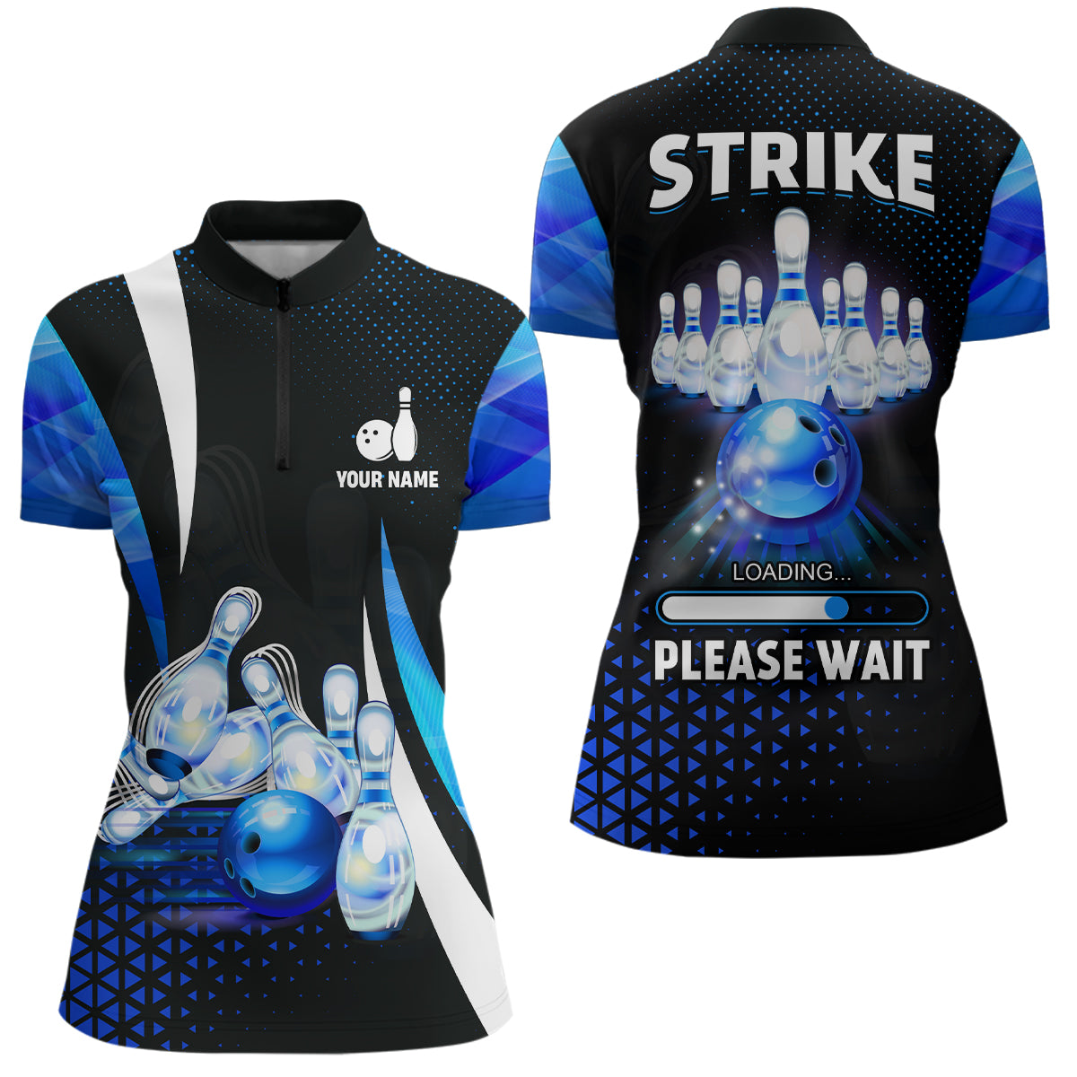 Lustige Damen-Bowling-Quarter-Zip-Shirts – Individuell „Strike loading, please wait“ Team-Bowling-Trikots | Blau NQS6675